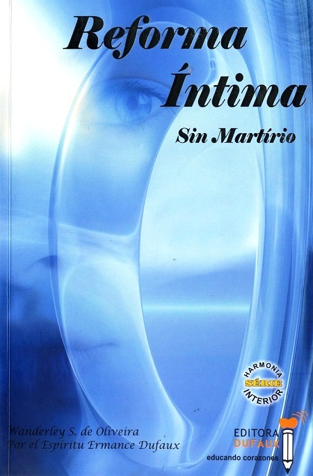 REFORMA INTIMA SIN MARTIRIO - (ESPANHOL)/