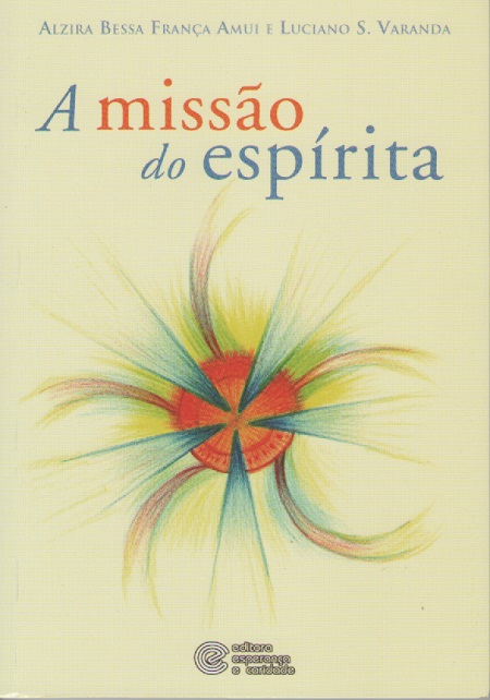 MISSAO DO ESPIRITA (A)