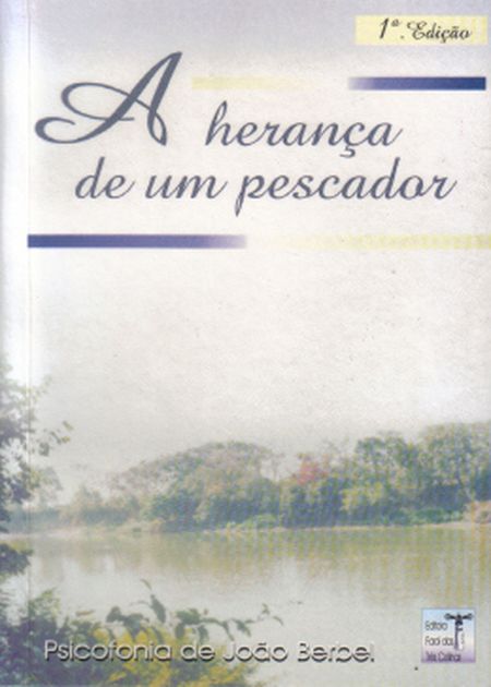 HERANCA DE UM PESCADOR (A)