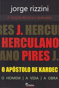 J. HERCULANO PIRES O APÓSTOLO DE KARDEC - NOVO