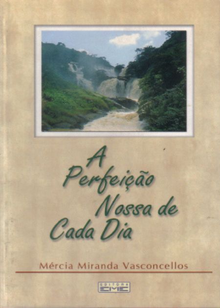 PERFEICAO NOSSA DE CADA DIA (A)