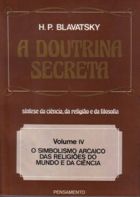DOUTRINA SECRETA (A)  - VOL. IV