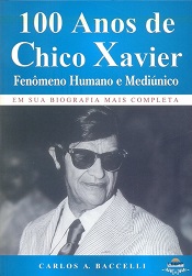 100 ANOS DE CHICO XAVIER