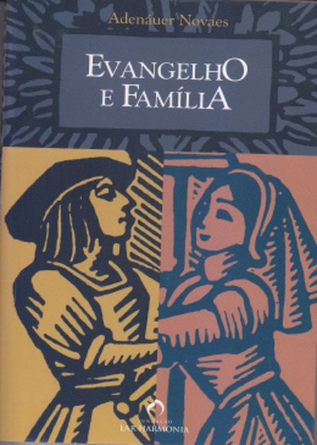 EVANGELHO E FAMÍLIA
