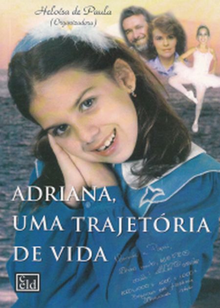 ADRIANA UMA TRAJETORIA DE VIDA